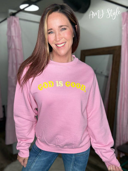 God is Good Sweatshirt