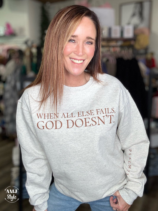 When All Else Fails Crewneck